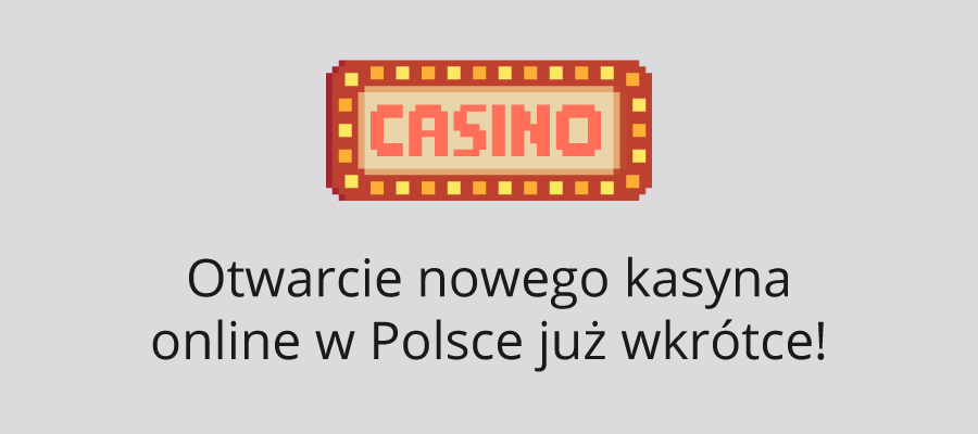 Infografika z pikselowym napisem "CASINO" i informacją, o otwarciu nowego kasyna online w Polsce.